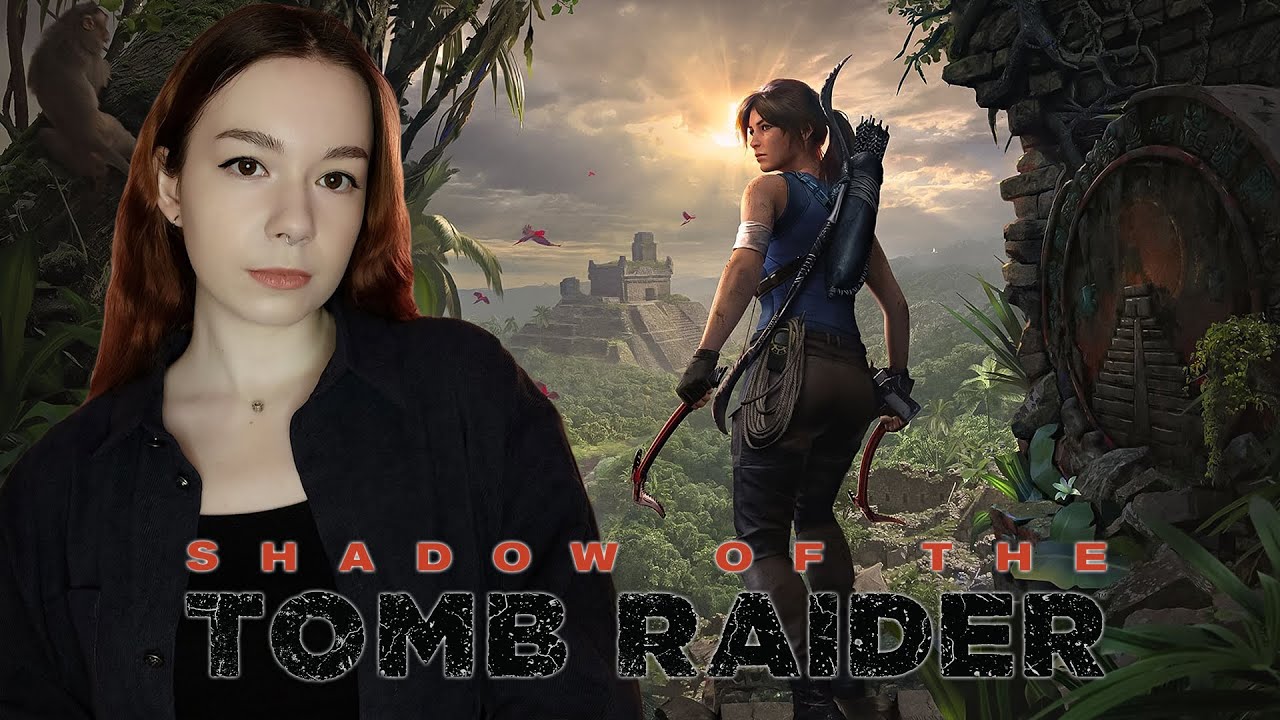 SHADOW OF THE TOMB RAIDER  | Полное Прохождение ТОМБ РАЙДЕР на Русском | СТРИМ #1