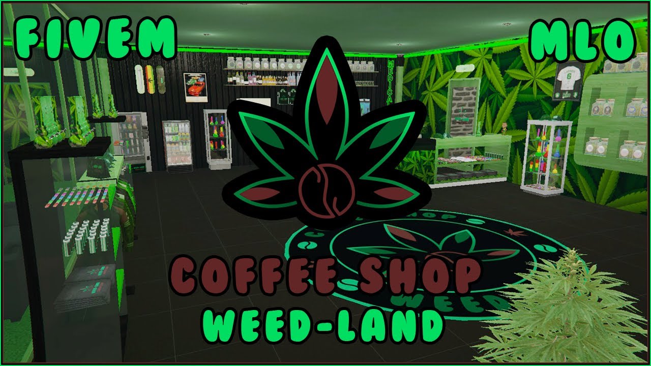 MLO | GTA5 | FIVEM | Weed-Land - Coffee Shop |☕️🌿