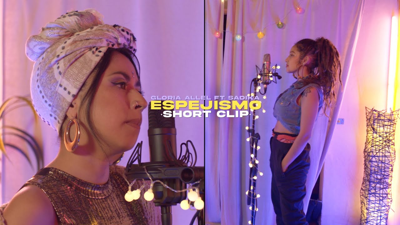 Gloria Allel ft. Sadika - Espejismo (Short Clip)