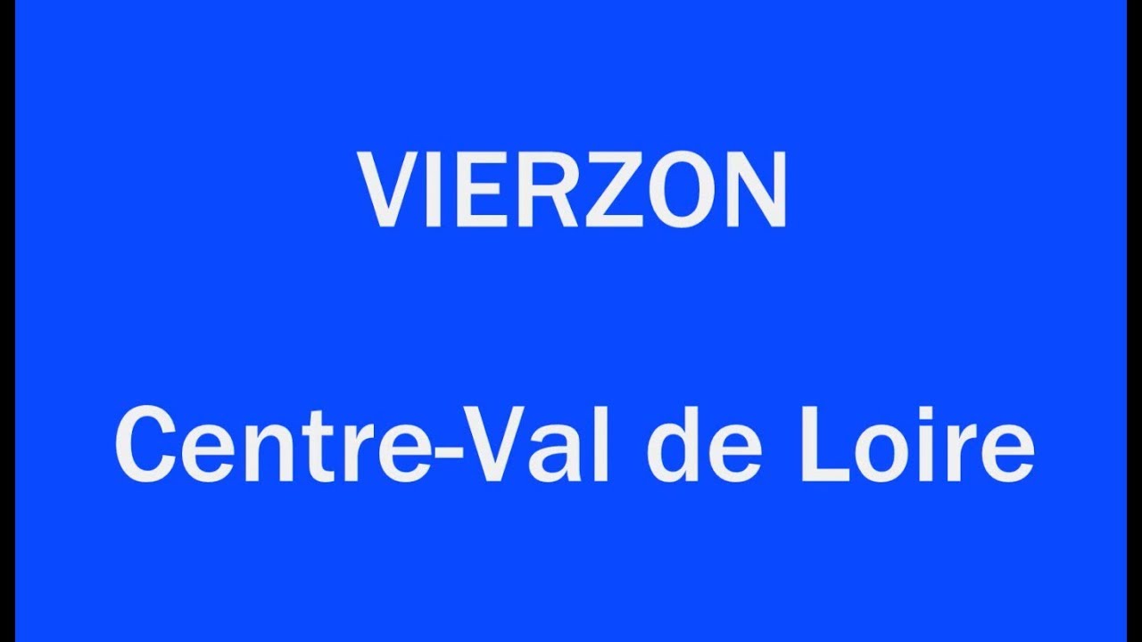 VIERZON Centre-Val de Loire