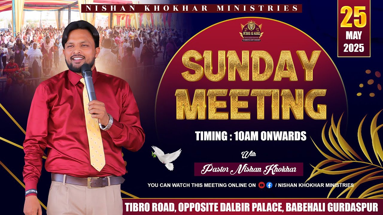 Sunday Meeting at Head Church Babehali || 25-05-2025 || Nishan Khokhar Ministries