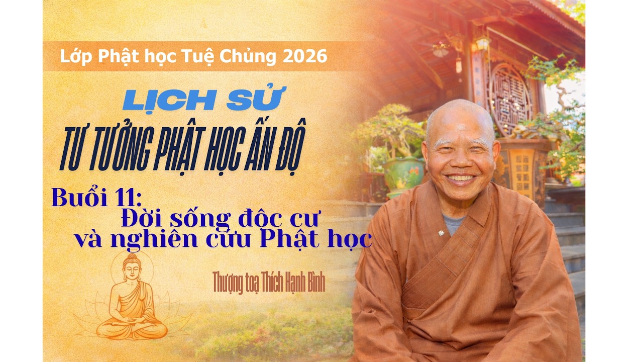 TUỆ CHỦNG_LỊCH SỬ TƯ TƯỞNG PHẬT HỌC ẤN ĐỘ_11