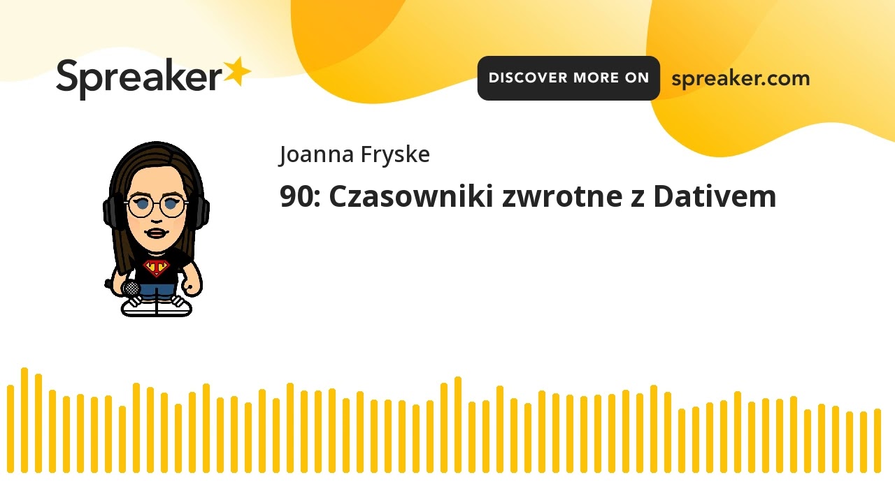 90: Czasowniki zwrotne z Dativem