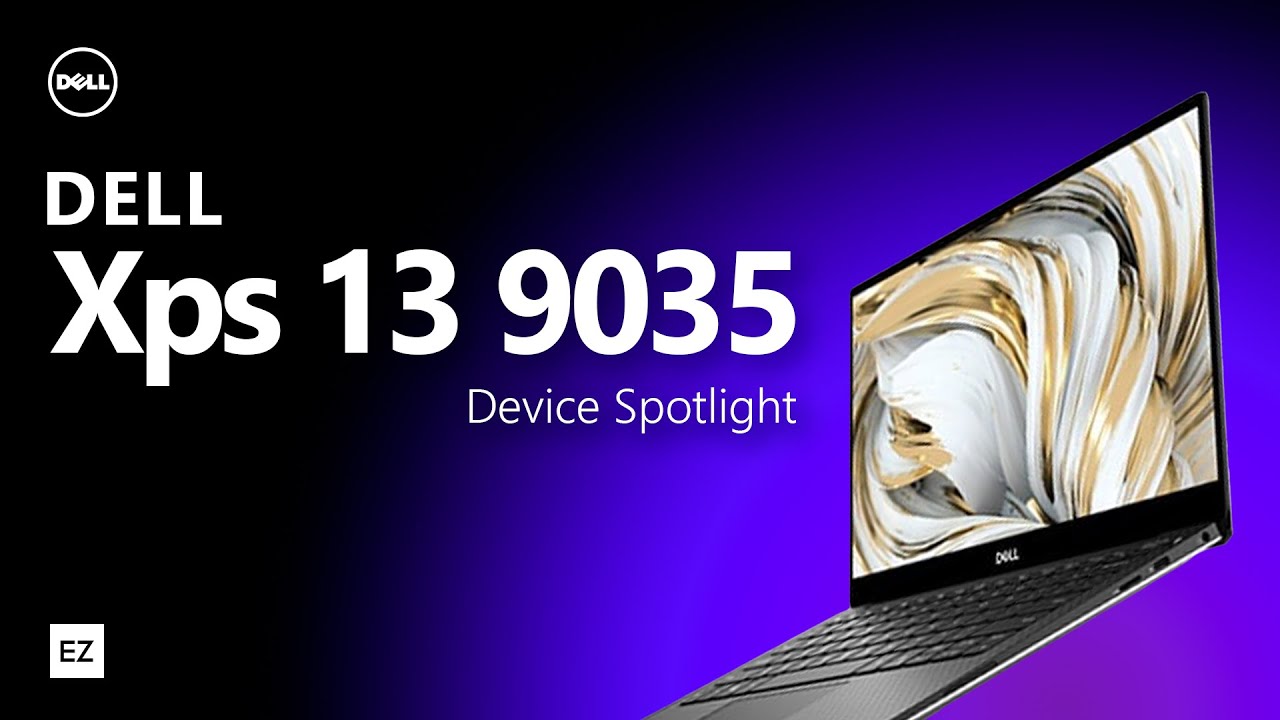 Device Spotlight - Dell XPS13 9035