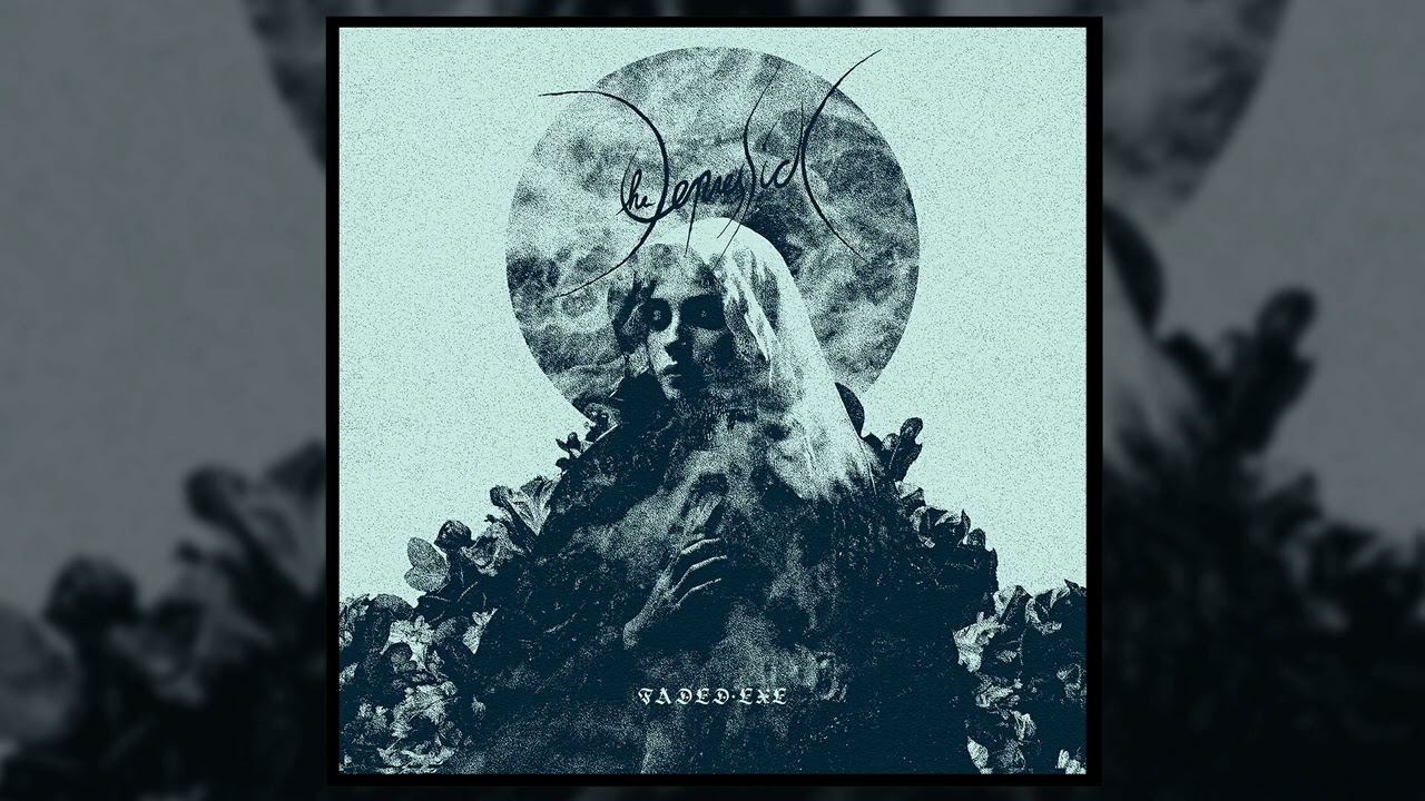 The Depressick - Faded.exe (2024)