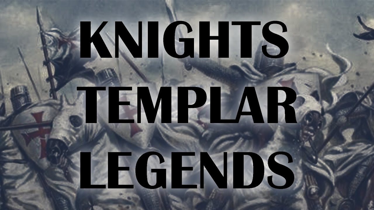 Knights Templar Legends
