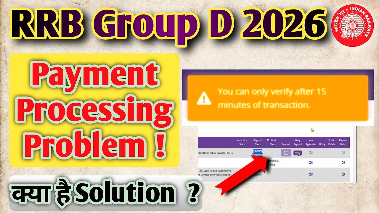 rrb group d you can verify after 15 minutes of transation | rrb group d payment processing problem