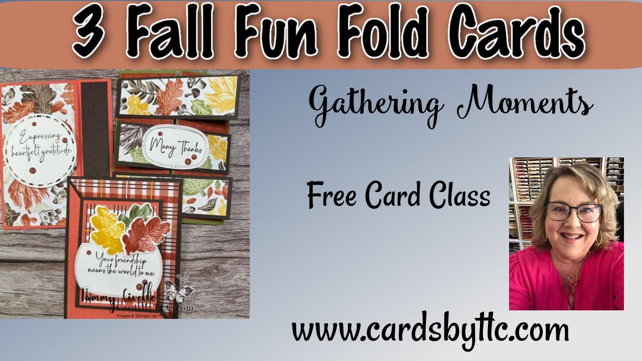 3 Must-Try Fun Folds | Gathering Moments Bundle from Stampin' Up!