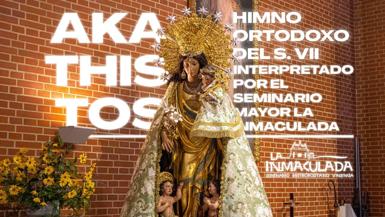 Himno Akathistos - Interpretado por el Seminario Mayor La Inmaculada