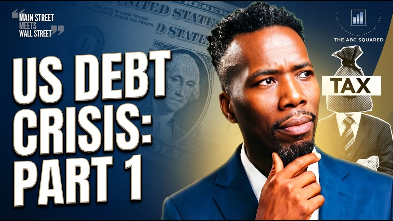 The Main Street Meets Wall Street Podcast: Unpacking US Debt Part One
