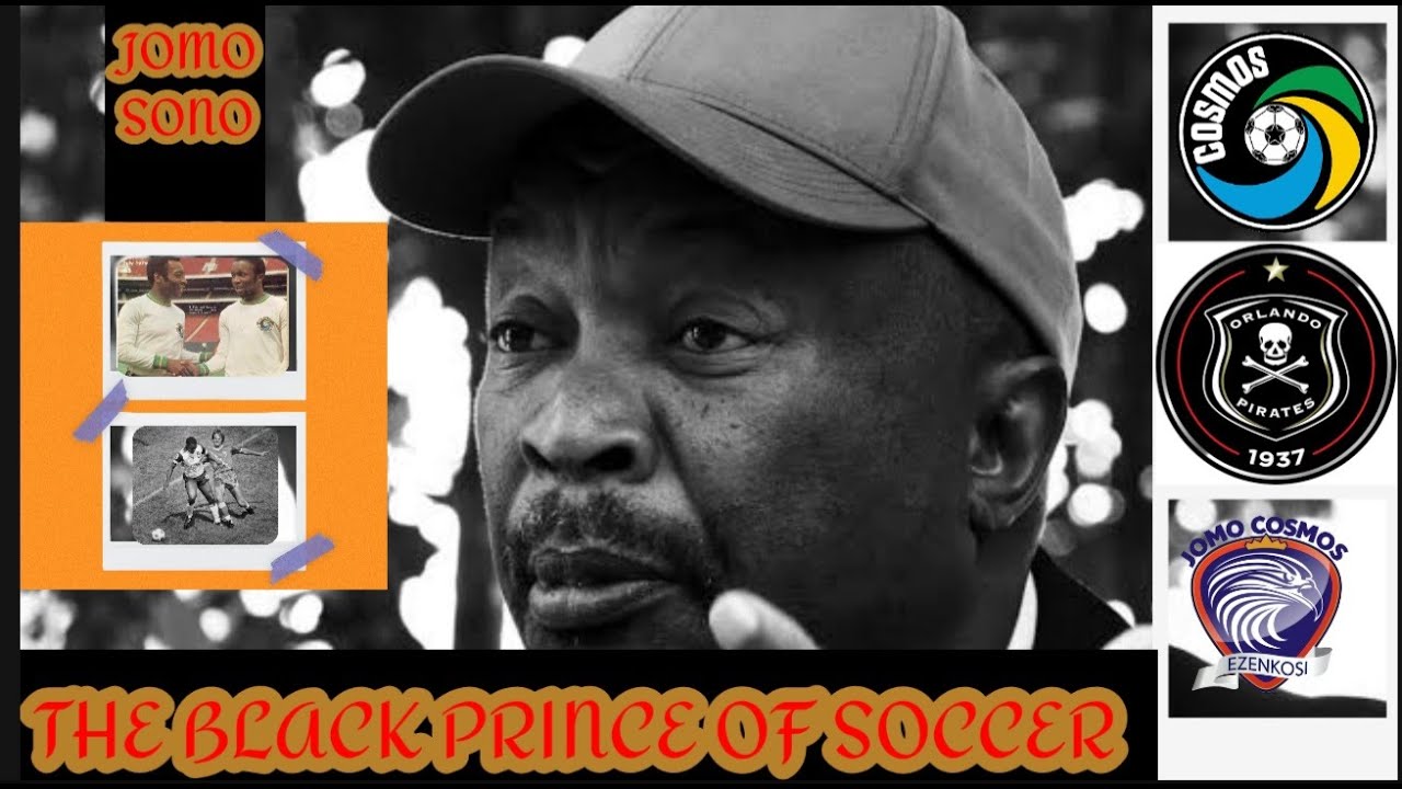 Jomo Sono: The Black Prince of Soccer and His Legacy in South African Football