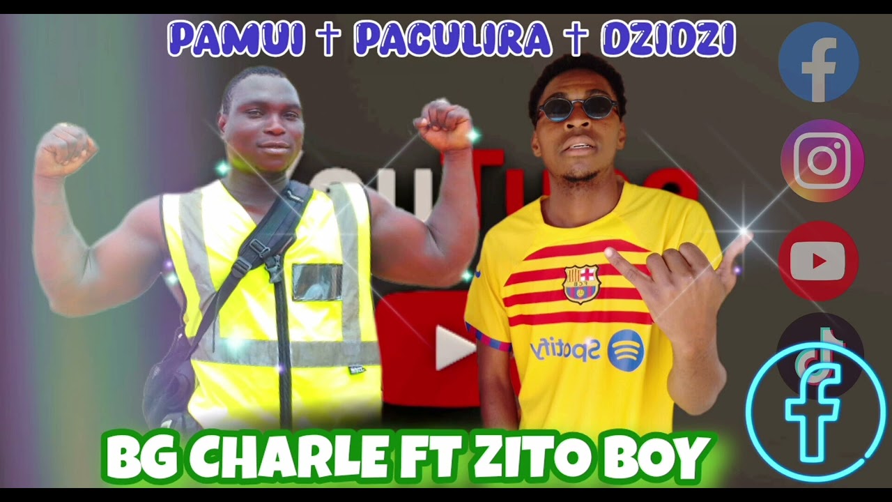 ZITO BOY FT BG CHARLE PAMUI CULIRA DZI DZI AUDIO OFICIAL 