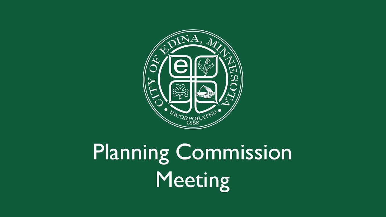 Edina Planning Commission Meeting / Jan. 14, 2026