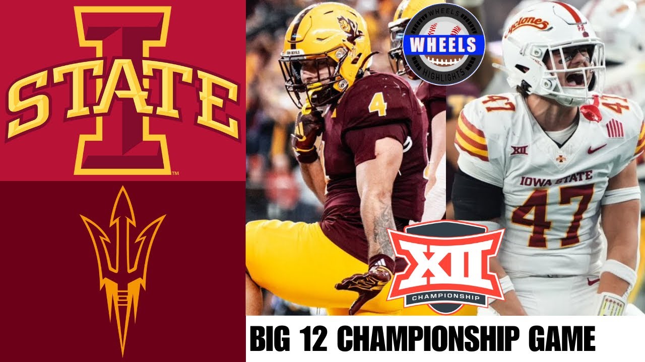 #16 Iowa State vs #15 Arizona State | Big 12 Championship | 2024 College Football Highlights