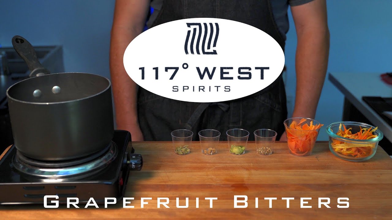 The Grapefruit Bitters - By Justin - 117 West Spirits