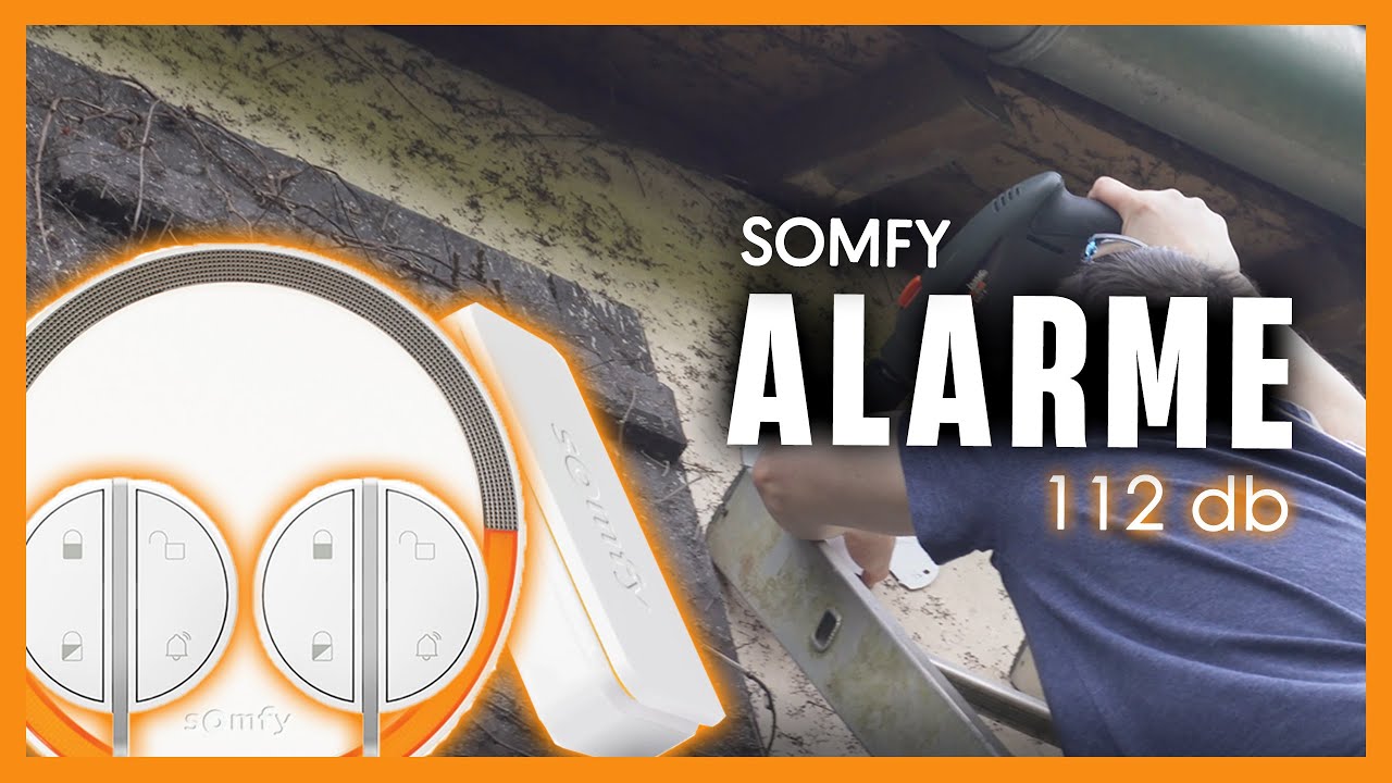 Comment Installer son Système Somfy Alarme 112 db ? - Intellitag & KEY FOB