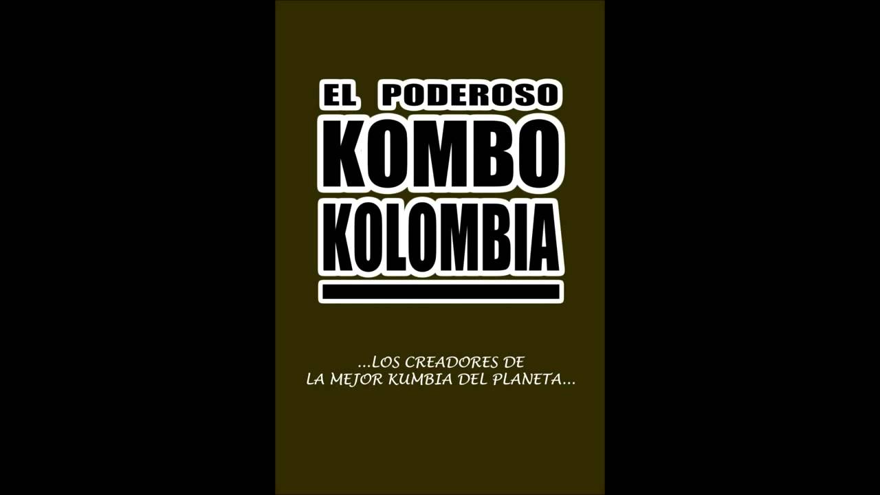 Cumbia Popular - El Poderoso Kombo Kolombia 2012