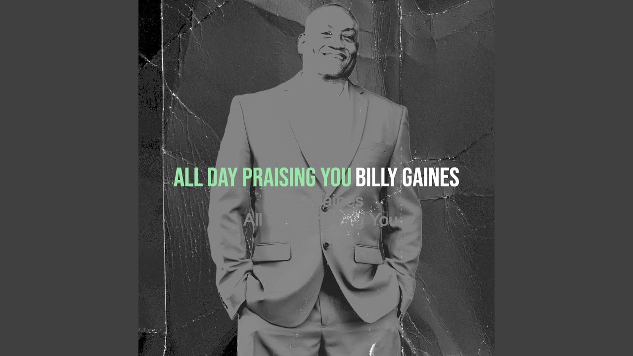 All Day Praising You