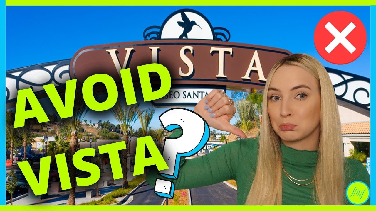 5 Reasons NOT To Move To Vista, California in San Diego