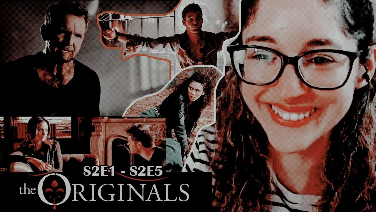 THE ORIGINALS REACTION SEASON 2 EPISODES 1 - 5 | SEASON 2 STARTS WITH A BANG