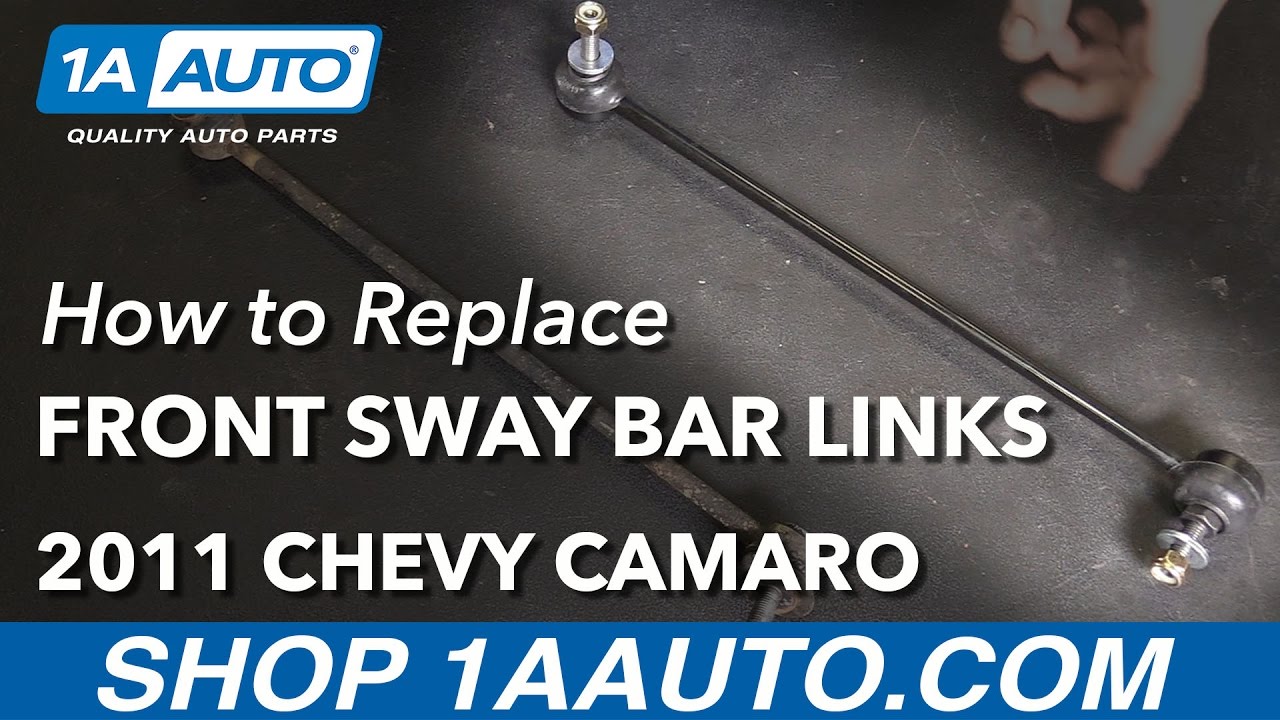 How to Replace Front Sway Bar Links 10-13 Chevy Camaro