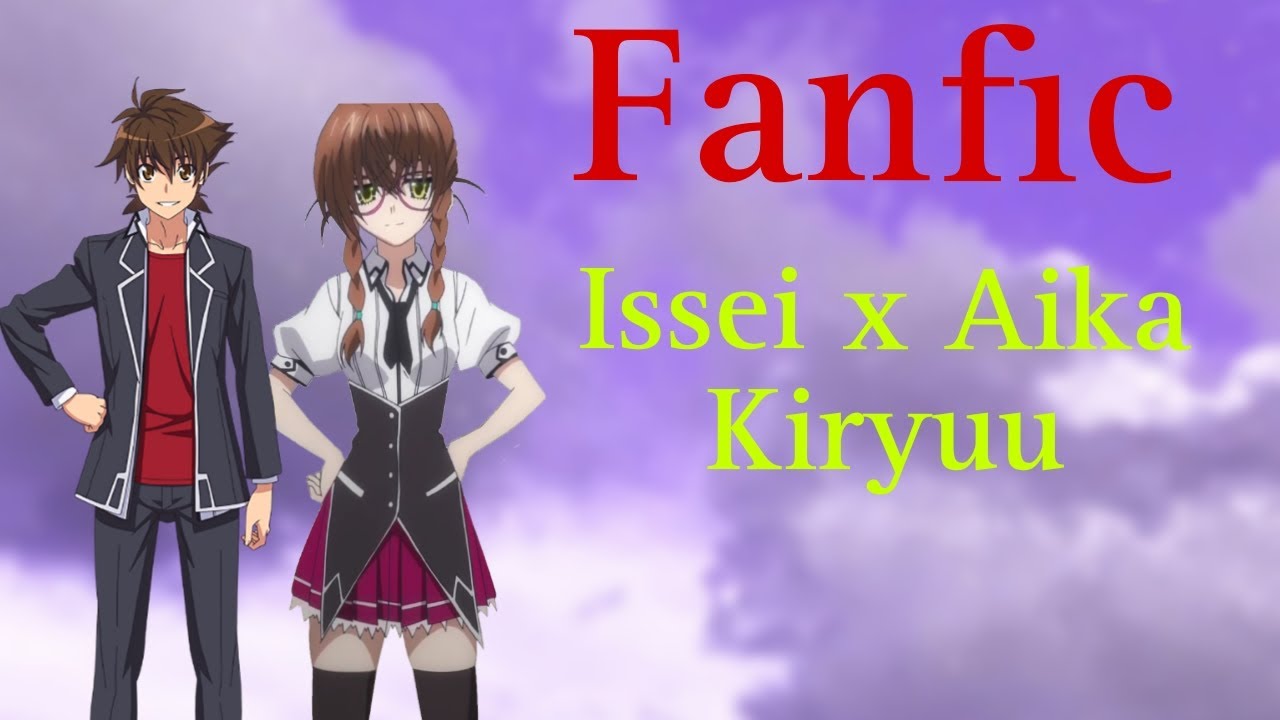 Issei x Aika Kiryuu capitulo 1