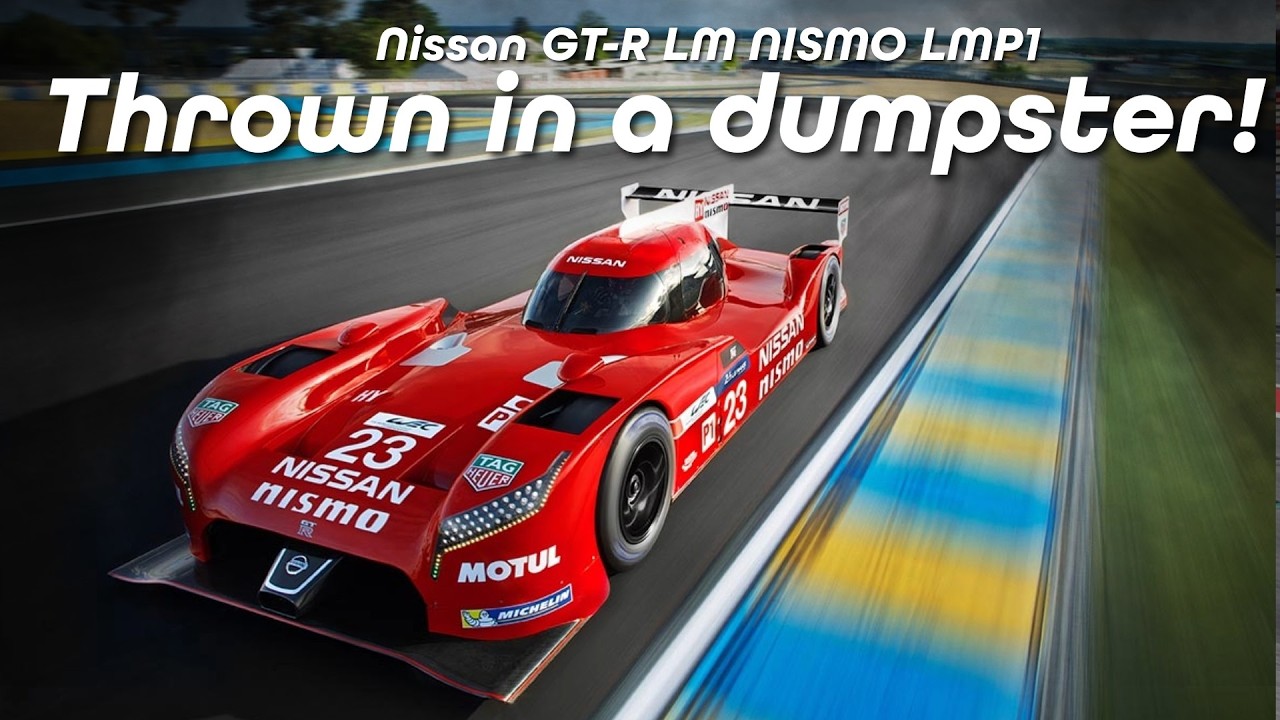 Nissan GT-R LM NISMO, the front engined Le Mans car that ended up in a dumpster. What went wrong?