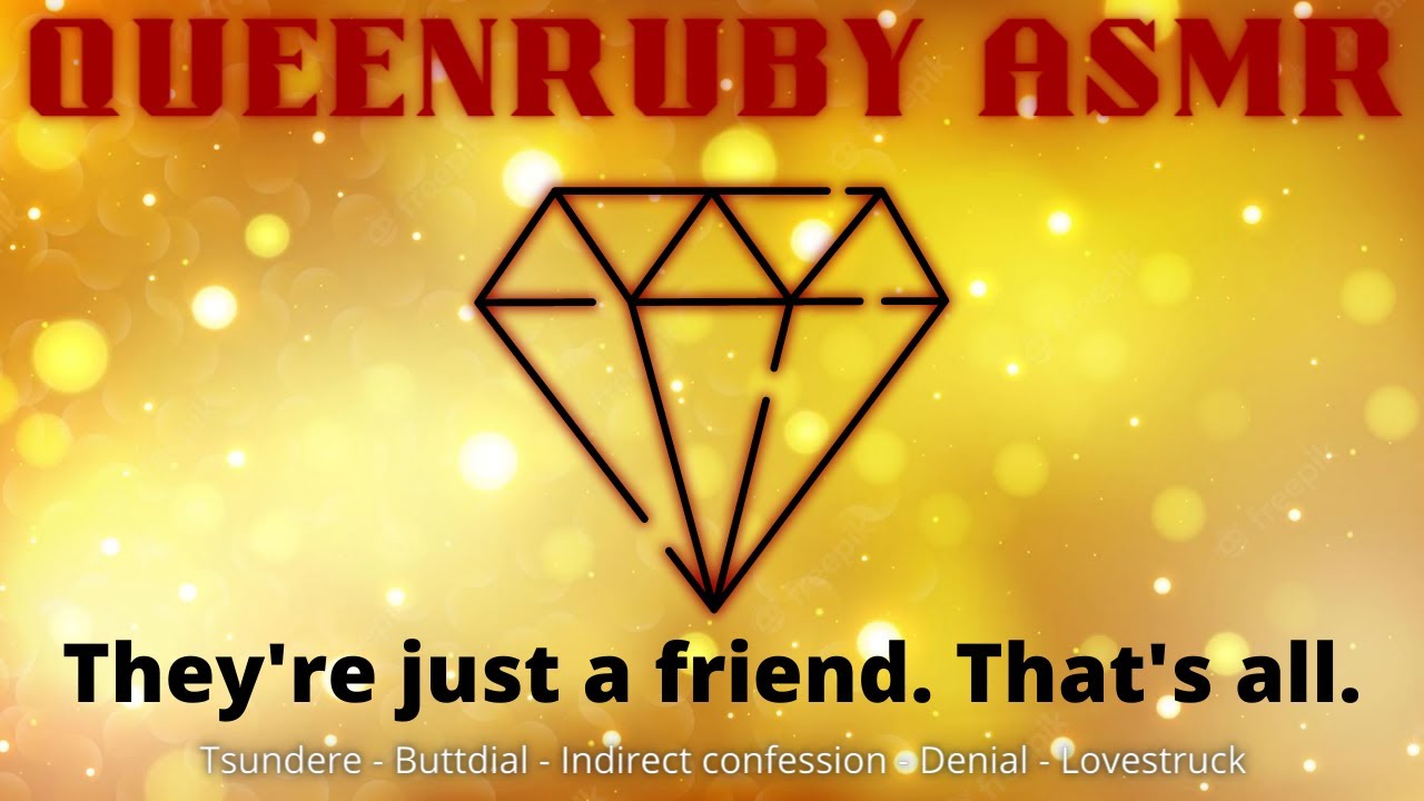 |ASMR| They're Just a Friend. That's All |Roleplay| |F4A| |Tsundere| |Denial| |Indirect Confession|