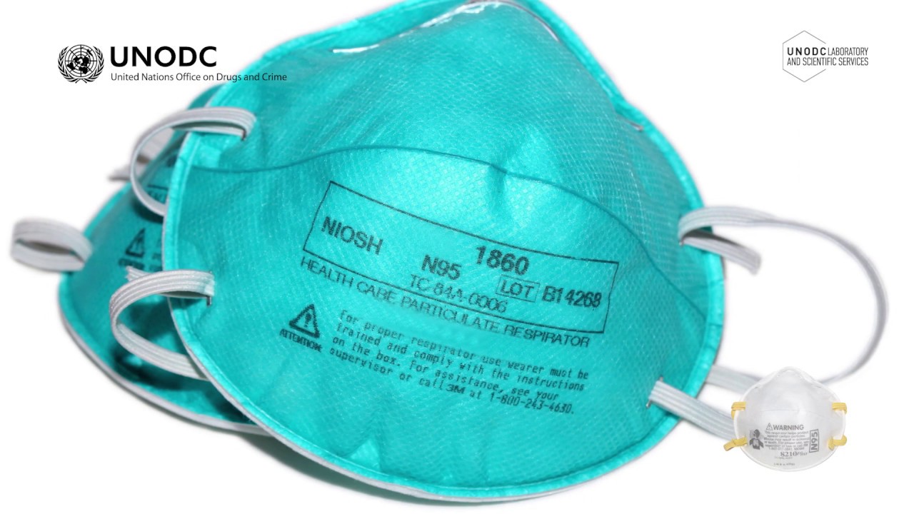 UNODC Laboratory: Correct use and removal of an N95 mask