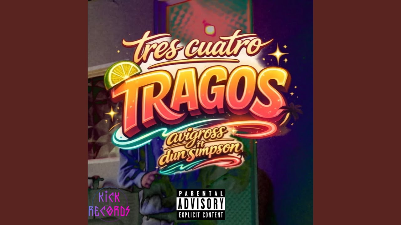 Tres, Cuatro Tragos