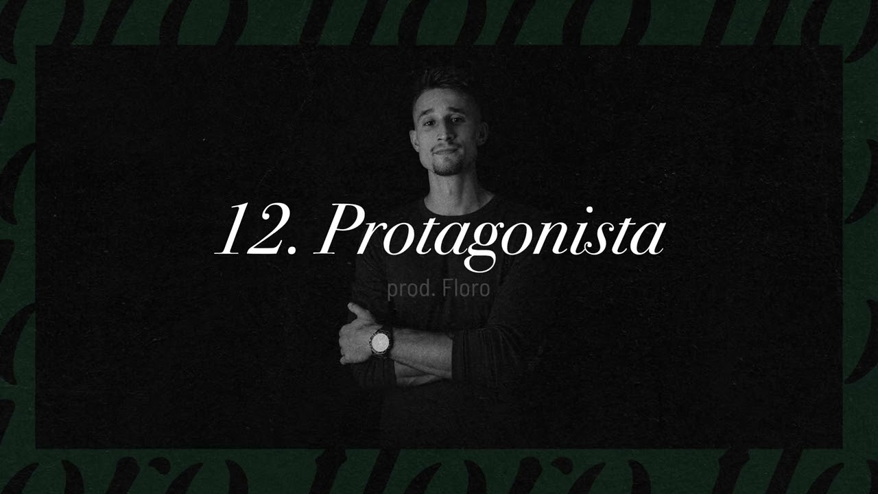 Floro - Protagonista (prod. Floro) #Bardziejbramkarzniżraper