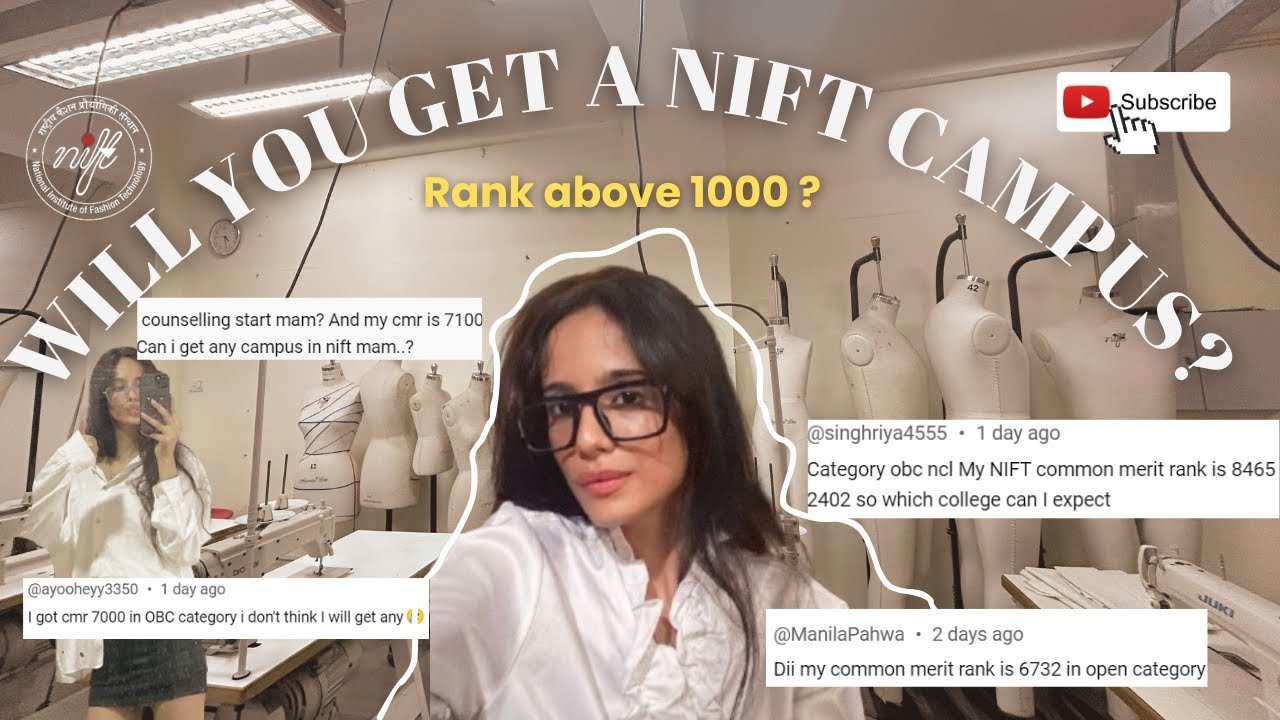 Which Nift campus you can get if you rank is above 1000
