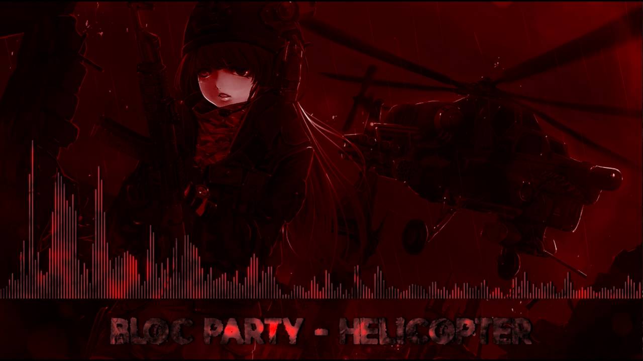 Nightcore - Helicopter (Bloc Party)