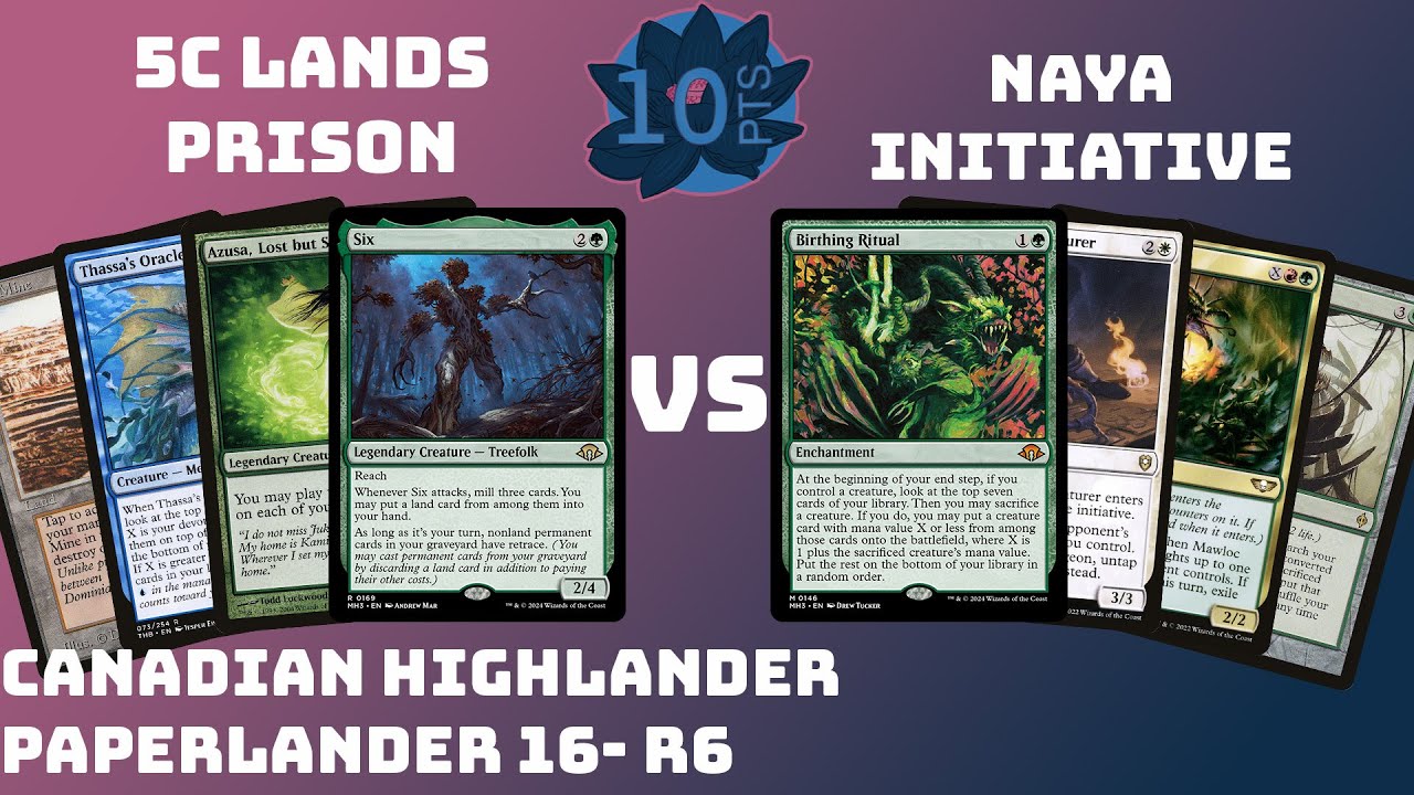 Canadian Highlander | Ash VS. Matt | Paperlander#16 Round 6