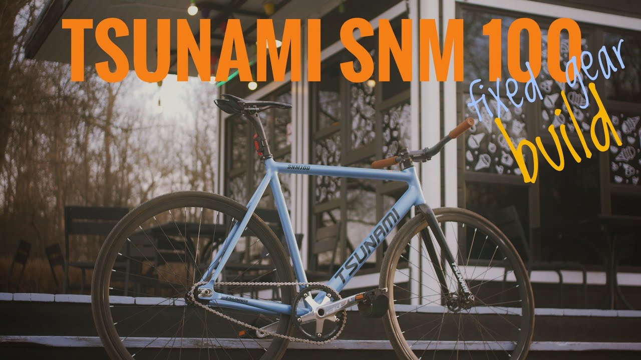 Сборка велосипеда TSUNAMI SNM 100 fixed gear (Bicycle assembly TSUNAMI SNM 100 fixed gear).