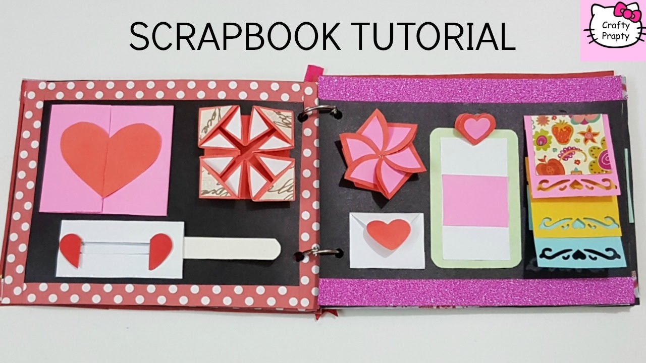 Scrapbook Tutorial/How to make Scrapbook/DIY Scrapbook Tutorial/Birthday Scrapbook Ideas/