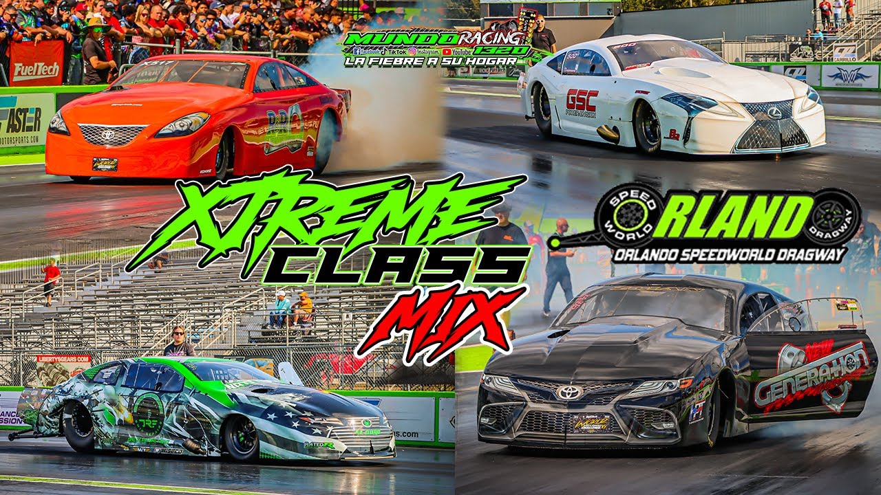 Xtreme Class 2K25 Mix @ Orlando Speedworld