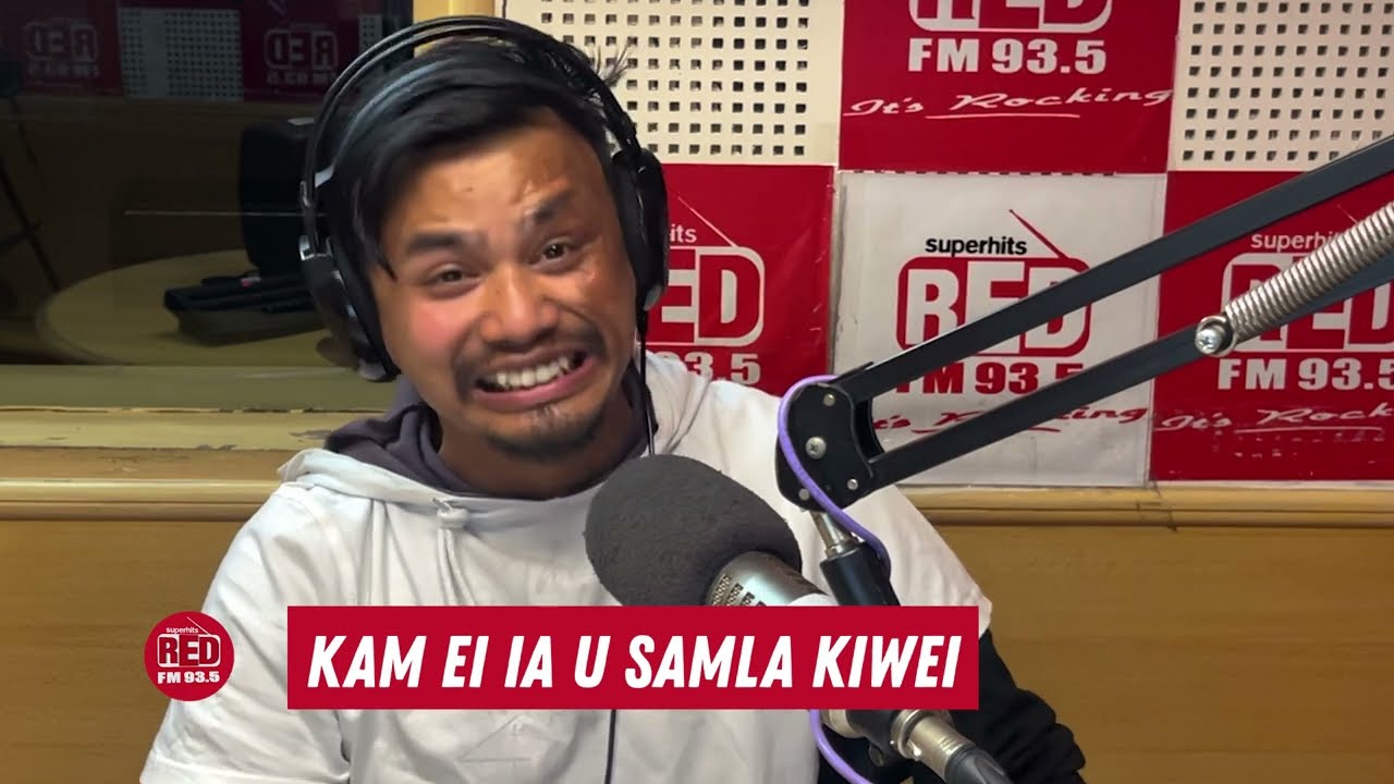 KAM EI SAMLA KIWEI  | RJ BAIO