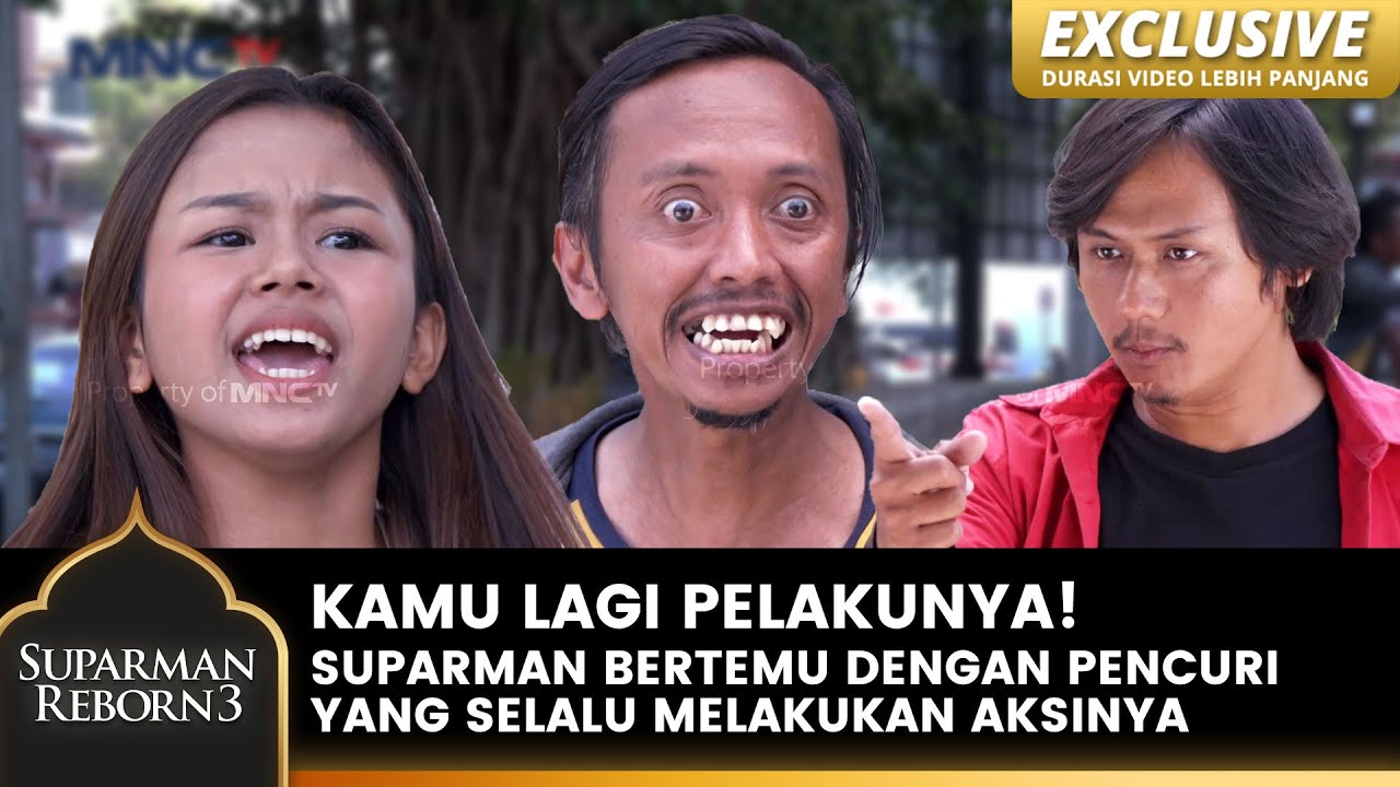 KAMU LAGI! Pencopet Tas Wanita Cantik Di Kejar Suparman | SUPARMAN REBORN 3