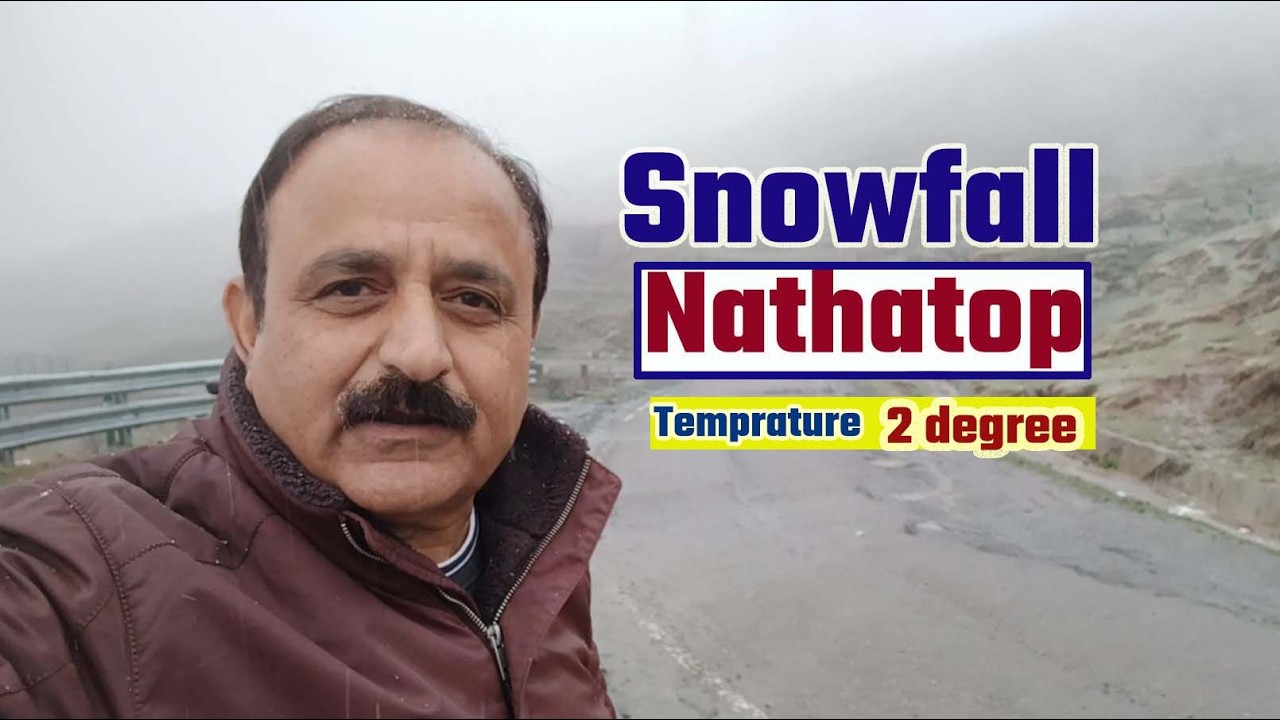 Snowfall nathatop patnitop 2026 latest / patnitop nathatop snowfall \nathatop snowfall today