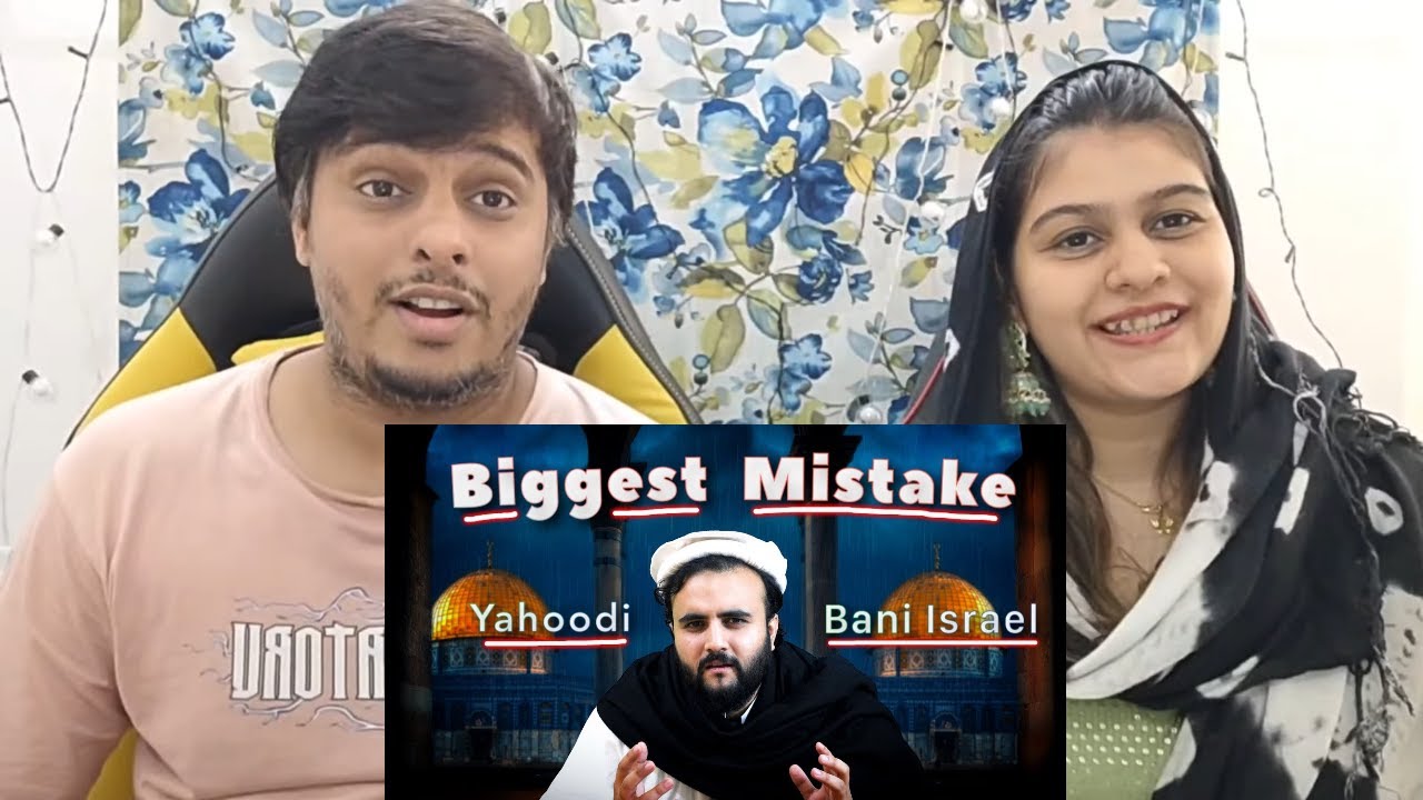 Biggest Mistake.. Yahoodi or Bani Israel | 3000 years | The Kohistani