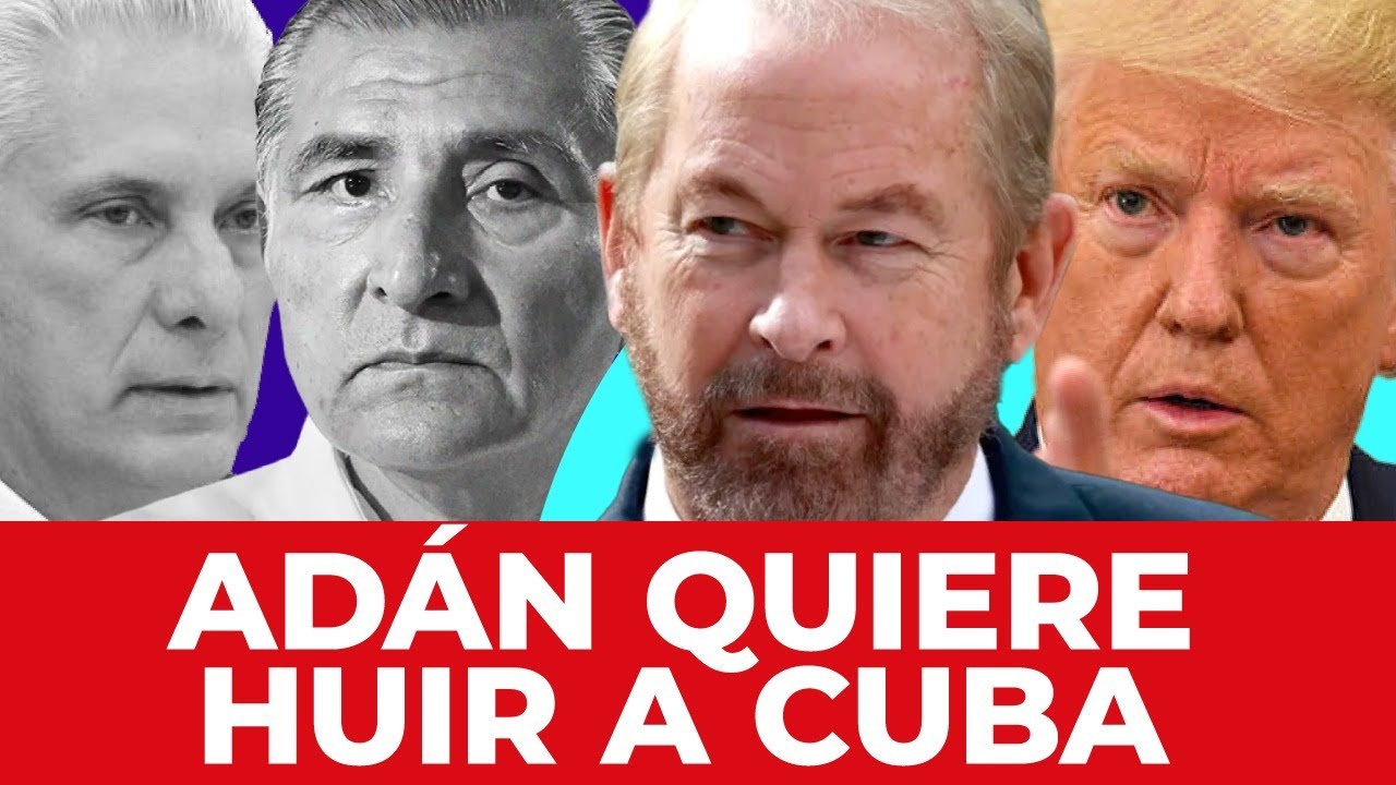 ¡QUIERE FUGARSE! Adán Augusto busca huir a Cuba: El plan secreto para escapar de EUA