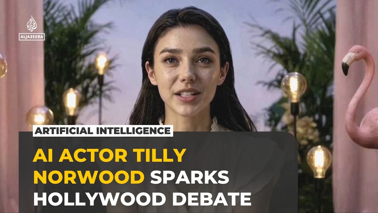 AI actor Tilly Norwood sparks Hollywood debate over jobs and consent