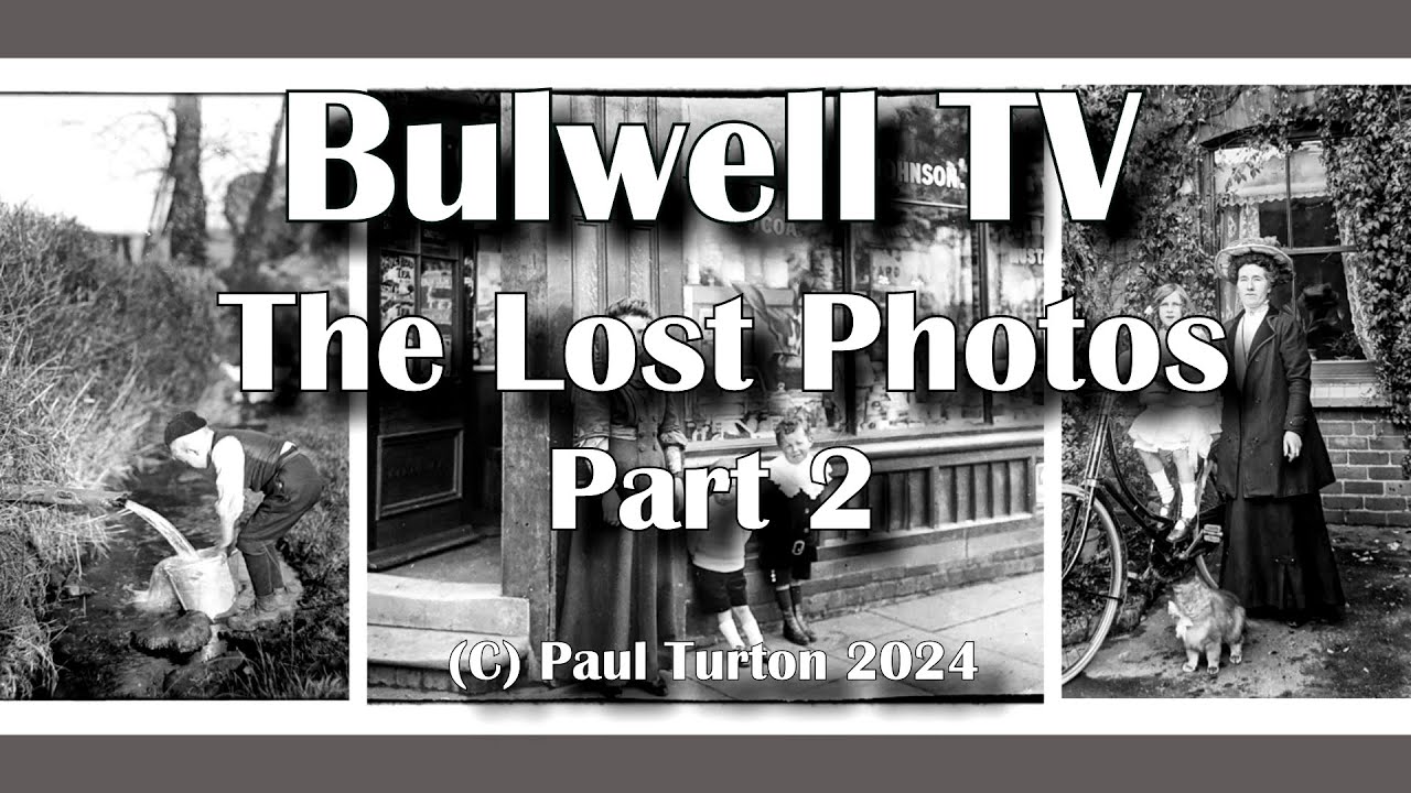 Bulwell TV - The Lost Photos #2