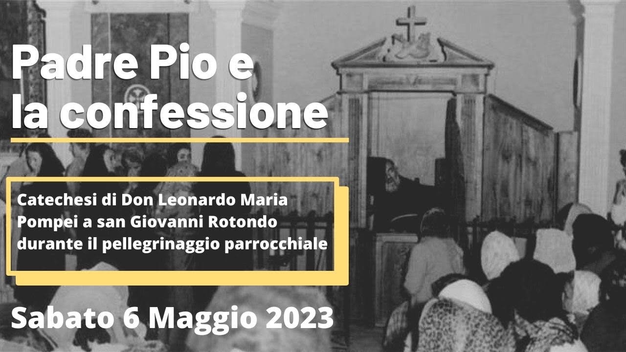 Padre Pio e la confessione