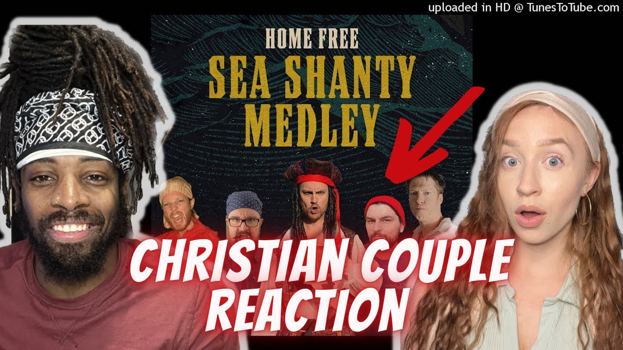 Home Free - Sea Shanty Medley | REACTION