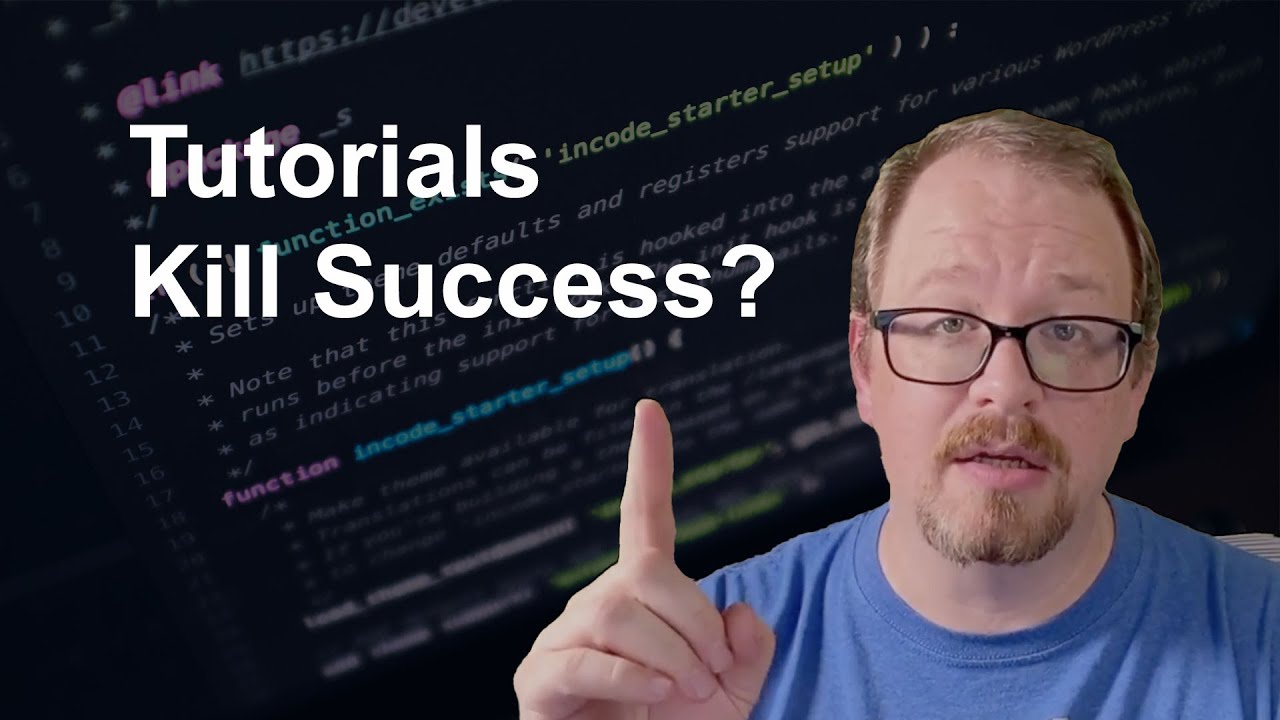 Jr. Devs: Tutorials are KILLING your growth