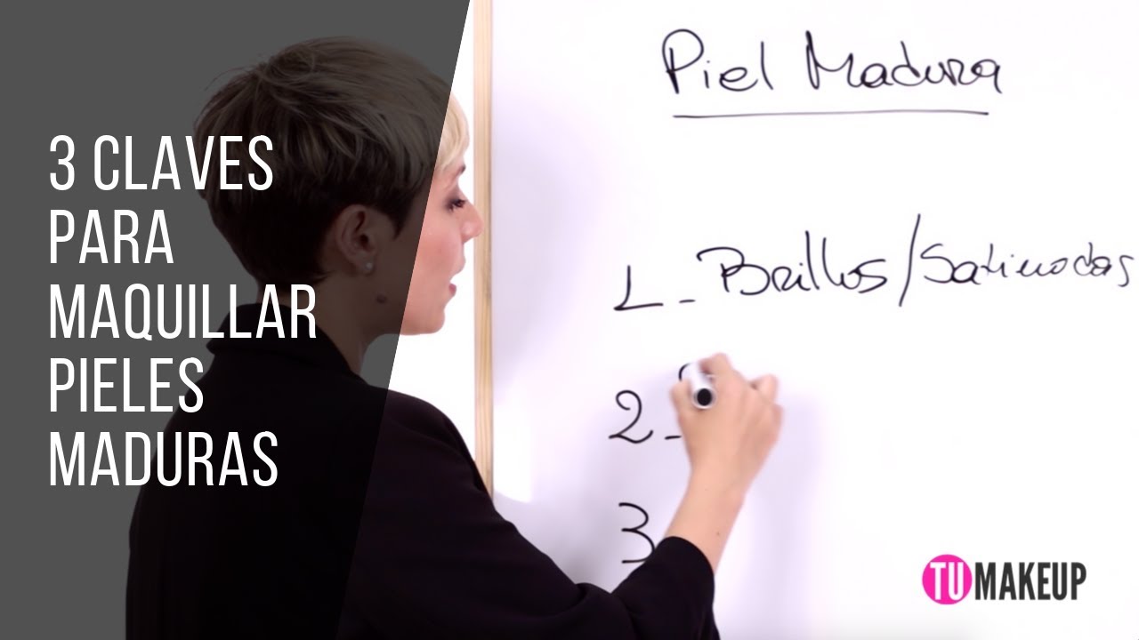 3 CLAVES PARA MAQUILLAR PIELES MADURAS | TUMAKEUP