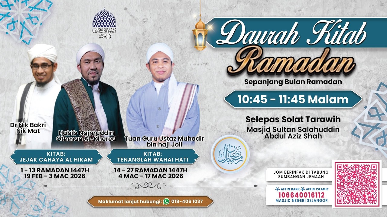 🔴 DAURAH KITAB RAMADAN 1447H 📅 08 RAMADAN 1447H / 25-02-2026 👳 USTAZ DR. NIK BAKRI BIN NIK MAT