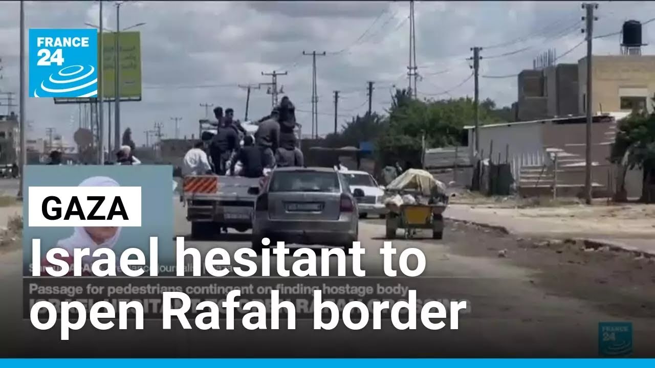 Israel agrees to reopen Rafah crossing only for Gaza pedestrians &bull; FRANCE 24 English